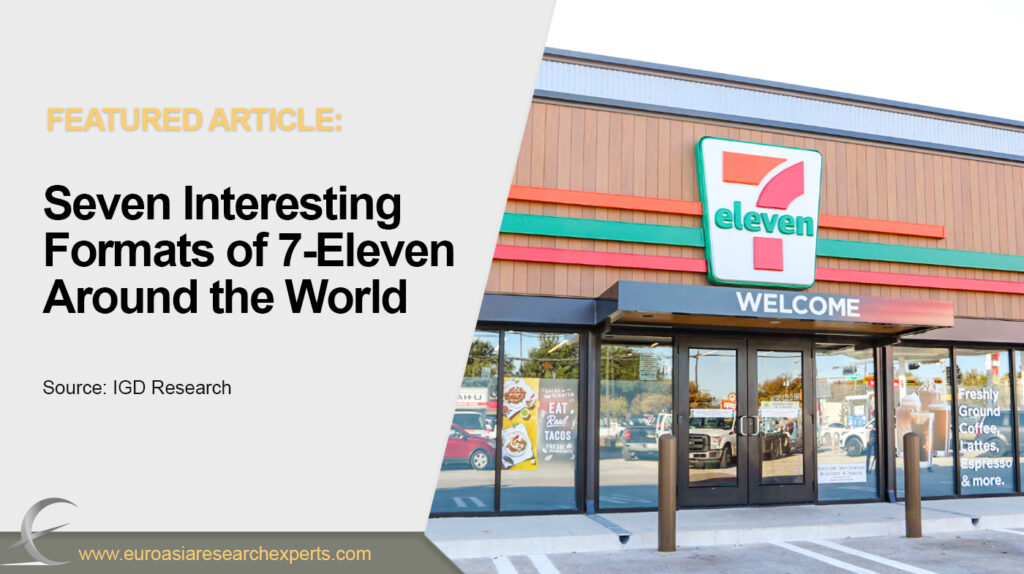 Seven Interesting Formats of 7-Eleven Around the World