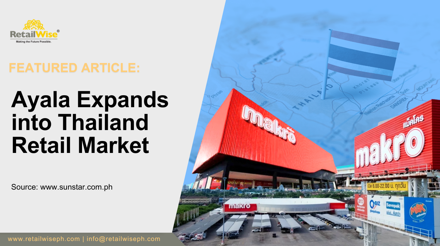 Ayala Expands into Thailand Retail Market