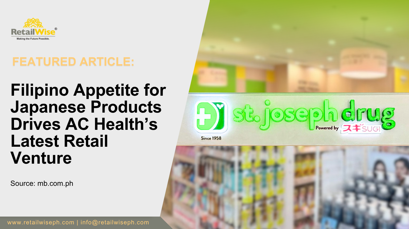 Filipino Appetite for Japanese Products Drives AC Health’s Latest Retail Venture